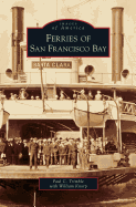 Ferries on San Francisco Bay