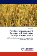 Fertilizer Management Through Soil Test Value Interpretation in Rice