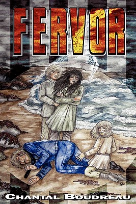 Fervor - Boudreau, Chantal, and Brown, Tw (Editor)