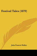 Festival Tales (1879)