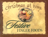 Festive Finger Foods - Robertson, Amy, and Barbour Publishing (Creator)