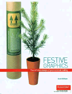 Festive Graphics: The Art and Design of Self Promotion - Witham, Scott
