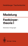 Festkrpertheorie I: Elementare Anregungen