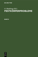 Festkrperprobleme. Band 8