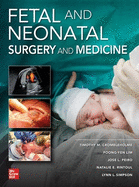 Fetal and Neonatal Surgery and Medicine