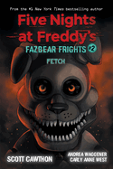 Fetch: An Afk Book (Five Nights at Freddy's: Fazbear Frights #2): Volume 2