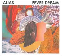 Fever Dream - Alias