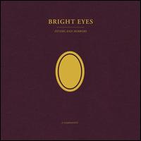 Fevers and Mirrors: A Companion - Bright Eyes