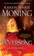 Feversong: A Fever Novel