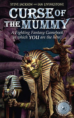 FF27: Curse of the Mummy - Jackson, Steve, and Livingstone, Ian