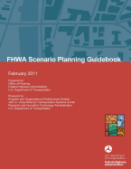 FHWA Scenario Planning Guidebook - U S Department of Transportation