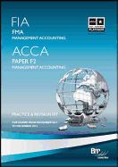 FIA - Foundations in Management Accounting FMA: Revision Kit