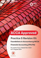 FIA Foundations of Financial Accounting FFA (ACCA F3): Practice and Revision Kit