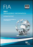 FIA - Management Information MA1: Study Text - BPP Learning Media