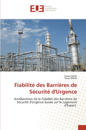 Fiabilit des Barrires de Scurit d'Urgence