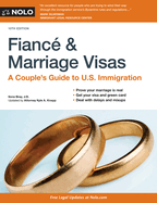 Fianc and Marriage Visas: A Couple's Guide to U.S. Immigration