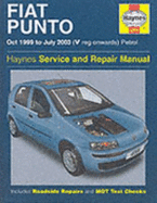 Fiat Punto Petrol Service and Repair Manual: Oct 1999 to July 2003