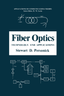 Fiber Optics: Technology and Applications