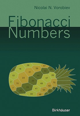 Fibonacci Numbers - Vorobiev, Nicolai N, and Martin, M (Translated by)