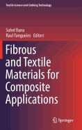 Fibrous and Textile Materials for Composite Applications