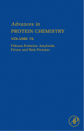 Fibrous Proteins: Amyloids, Prions and Beta Proteins: Volume 73