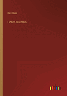 Fichte-B?chlein