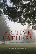 Fictive Fathers in the Contemporary American Novel