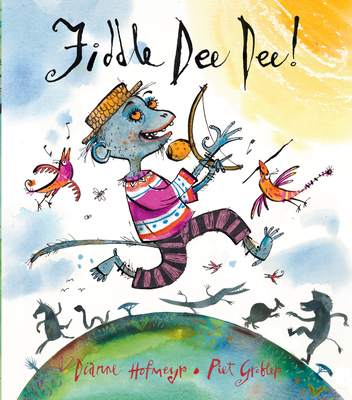 Fiddle Dee Dee! - Hofmeyr, Dianne