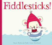 Fiddlesticks!