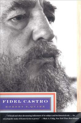 Fidel Castro (Revised) - Quirk, Robert E