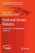 Field and Service Robotics: Results of the 11th International Conference