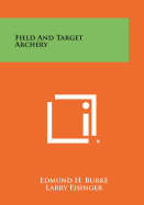 Field And Target Archery