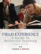 Field Experience: A Guide to Reflective Teaching