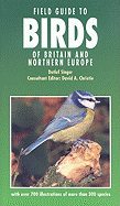 Field guide to birds of Britain and Northern Europe