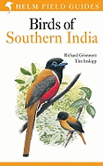 Field Guide to Birds of Southern India