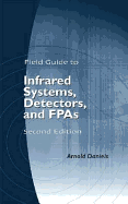 Field Guide to Infrared Systems - Daniels, Arnold