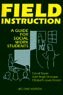 Field Instruction: A Guide for Social Work Students