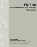 Field Manual FM 3-98 Reconnaissance and Security Operations July 2015