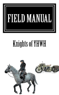 Field Manual: Knights of Yhwh