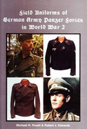 Field Uniforms of German Army Panzer Forces in World War 2