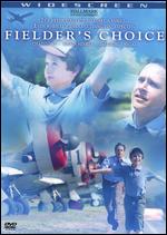 Fielder's Choice - Kevin Connor