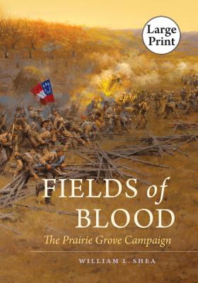 Fields of Blood - Shea, William L, PH.D.