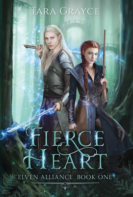 Fierce Heart - Grayce, Tara