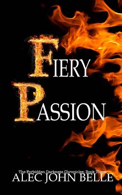 Fiery Passion - Belle, Alec John