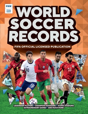 Fifa World Soccer Records 2022 - Radnedge, Keir