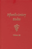 Fifteenth-Century Studies 38