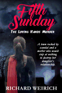 Fifth Sunday: The Loving Hands Murder