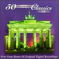 Fifty Celebrated Classics, Vol.1-4 - Anatolij Voropajev (tenor); Dubravka Tomsic (piano); Gennady Bezzubenkov (bass); Igor Ozim (violin); Joze Falout (horn);...