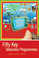 Fifty Key Television Programmes