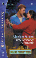 Fifty Ways to Say I'm Pregnant